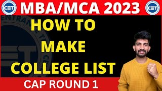 How to Make MBAMCA College List 2023  MBA Cap Round List 2023 [upl. by Legnaleugim528]