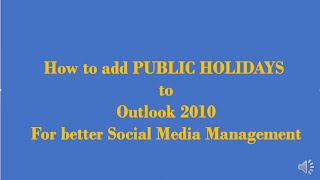 How to add Public Holidays to Outlook 2010 [upl. by Sidnac833]