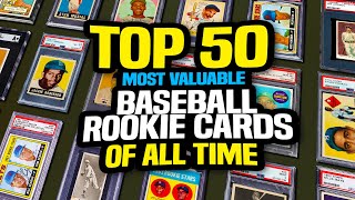 Top 50 Rookie Baseball Cards of All Time  Most Valuable amp Highest Selling [upl. by Annunciata910]