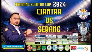 LIVE STREAMING CIKARANG SELATAN CUP CIANTRA VS SERANG [upl. by Cammi]