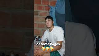 LOS REYES BAGOS viralvideo humor [upl. by Ahsial]