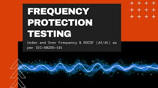 Frequency Protection Relay Testing  Discovery Series Ep 1 [upl. by Sihun369]