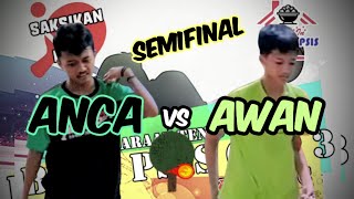 ANCA Pantisuko vs AWAN Sutra 🏓🏓 Semifinal BASO PSIS Cup 3 [upl. by Jilly]