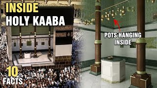 10 Surprising Facts About Inside the Kaaba [upl. by Aisek]