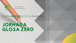 Como corrigir a glosa existente  Jornada Glosa Zero [upl. by Ronnholm280]