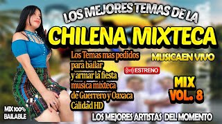 LA MEJOR MUSICA MIXTECA  ASI SE BAILA EN GUERRERO Y OAXACA MIX 2024 2025 CALIDAD HD [upl. by Ancelin]