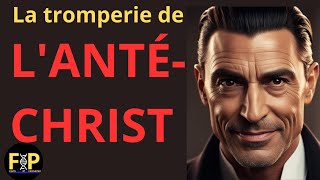 COMMENT IDENTIFIER LANTÉCHRIST [upl. by Ardnaxela]