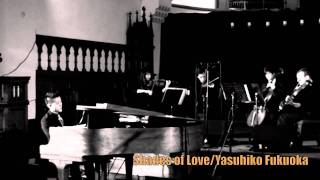 Shades of Love  Yasuhiko Fukuoka [upl. by Odradlig]