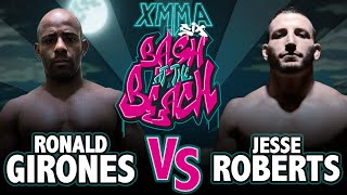 XMMA 6  Ronald Girones VS Jesse Roberts FULL FIGHT [upl. by Aja782]