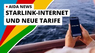 AIDA News StarlinkInternet und neue Tarife [upl. by Milzie]