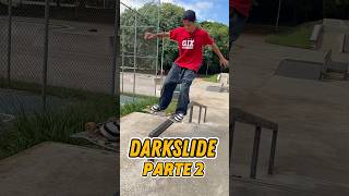 Darkslide PARTE 2 🛹🤯🔥skateboard skatebrasil [upl. by Zelde17]