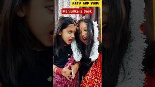 Dont miss the End 🤣🤣 Manjulika is Back👿 aayuandvanu shorts youtubeshorts viral trending [upl. by Karen]