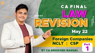 CA Final Law Revision  1  MAY 2022 amp ONWARDS [upl. by Assirehc]