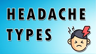 Types of Headaches Cluster Migraine and Tension [upl. by Ahsaetan]