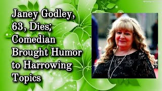 Janey Godley 63 Dies Comedian Brought Humor to Harrowing Topics  obituarydeath [upl. by Ecinerev23]