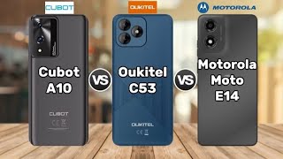 Cubot A10 vs Oukitel C53 vs Motorola Moto E14 [upl. by Regen378]