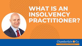 What is an Insolvency Practitioner [upl. by Aiello]