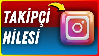 İNSTAGRAM TAKİPÇİ HİLESİ İSPATLI  ÜCRETSİZ İNSTAGRAM TAKİPÇİ ARTTIRMA amp TAKİPÇİ KASMA HİLESİ 2024 [upl. by Sprague]