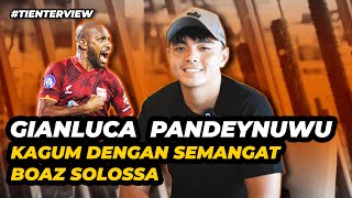 GIANLUCA PANDEYNUWU KIPER TAMPAN ASAL BORNEO FC KAGUM DENGAN PERJUANGAN BOAZ SOLOSSA TIENTERVIEW [upl. by Rases25]