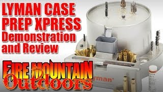 Lyman Case Prep Xpress demonstration and review [upl. by Anilad]