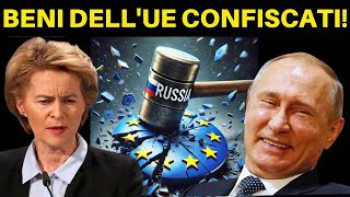 La Russia congela miliardi di beni dellUE [upl. by Wilma211]