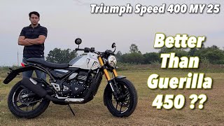 2024 Triumph Speed 400 MY 25 Review  Better Than Royal Enfield Guerilla 450 [upl. by Halle899]