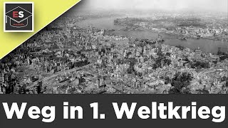 Der Weg in den 1Weltkrieg  einfach erklärt [upl. by Arrimat]