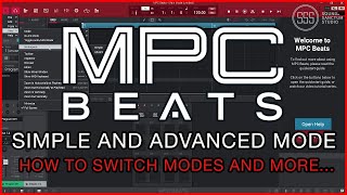 MPC BEATS TUTORIAL  SIMPLE AND ADVANCED MODE [upl. by Nevek]