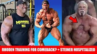 Bodybuilders React to Cancellations  Shawn Rhoden Comeback Training  Scott Steiner Hospitalized [upl. by Bashemeth371]