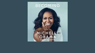 Becoming by Michelle Obama read by Michelle Obama  audiobook excerpt [upl. by Atteuqal902]