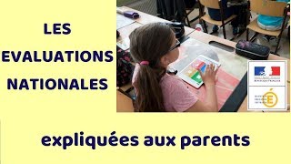 EVALUATIONS NATIONALES CP CE1 Sixième Seconde expliquées aux parents [upl. by Hobie]