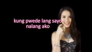 Sayo na lang ako  Karylle Padilla lyrics [upl. by Vittoria]