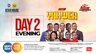 DAY 2 EVENING SESSION  RAISING AN ALTAR CONFERENCE 2024  YAHWEH [upl. by Mancino]