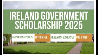 🇮🇪 Ireland Government Scholarship 2025  Fully Funded PhD amp Masters  Stipends Tuition Research [upl. by Atokad]