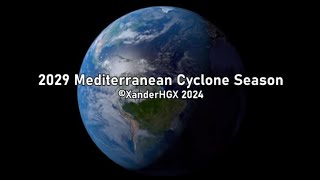 2029 Hypothetical Mediterranean Cyclone Season Animation [upl. by Anotal]