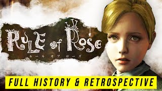 Rule of Rose  A Complete History and Retrospective [upl. by Otreblaug]