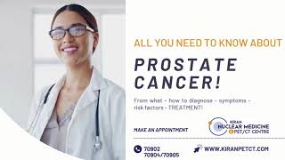 PSMA PET CT Scan for prostate cancer in Bangalore What to Expect during scan and treatment [upl. by Thoer810]