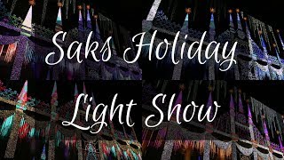 2017 Holiday Light Show  Saks Fifth Avenue  New York [upl. by Aniloj91]