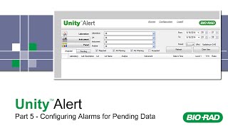 BioRad Unity Alert Training  Part 5  Configuring Alarms for Pending Data [upl. by Kilroy]