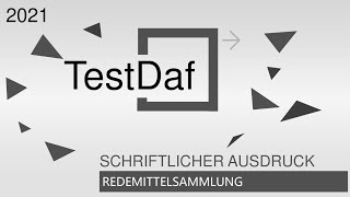 TestDaf Schriftlicher Ausdruck Redemittel [upl. by Ayekat]