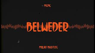 MGNG  Belweder Majki Bootleg [upl. by Llenyar]