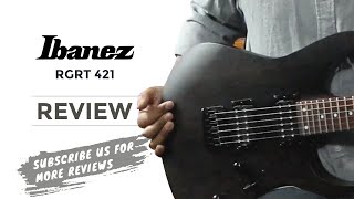 IBANEZ RGRT 421 6string Electric Guitar Review  Guitar Shop Nepal [upl. by Rosol]