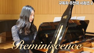 구독자 추천곡 시리즈2 피아니스트의 테일즈위버 OST quotReminiscencequot 피아노 커버ㅣTalesWeaver OST Piano cover [upl. by Nehgam]