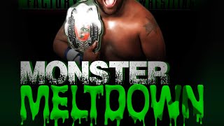 MFPW Presents Monster Meltdown [upl. by Artekal85]