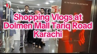 Shopping Vlogs at Dolmen Mall Tariq Road Khi vlogsbysjabeen6603 sjabeen vlogsbysjabeen dress [upl. by Vaden]