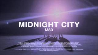 M83  midnight city 1 HOUR [upl. by Aikin]