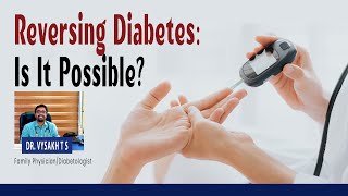 Reversing Diabetes Is It Possible  Diabetes  Healthy Choice [upl. by Meeharb990]