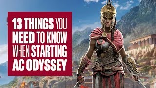 13 things to know when starting Assassins Creed Odyssey [upl. by Ahsinut]