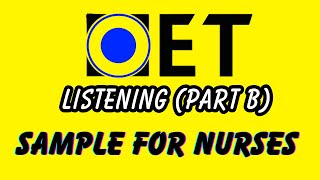 Oet listening part B sample for nurses  OET 20 Online Classroom [upl. by Nannarb]