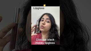 Clinique black honey lipgloss review [upl. by Alonzo911]